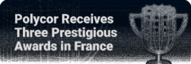 Polycor France Wins Three Awards Announcement